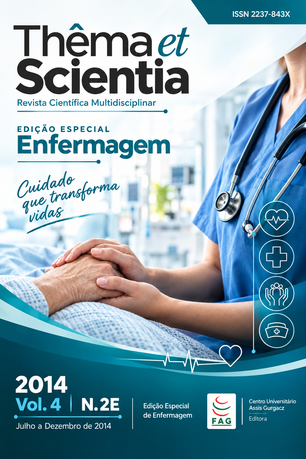 					Visualizar v. 4 n. 2E (2014): Revista Thêma et Scientia - Edição Especial Enfermagem
				